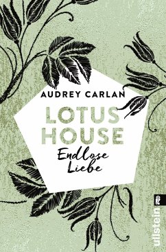 Endlose Liebe / Lotus House Bd.4 - Carlan, Audrey