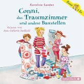Conni, das Traumzimmer und andere Baustellen / Conni & Co Bd.15 (2 Audio-CDs)