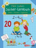 Schlau für die Schule: Mein buntes Sticker-Lernbuch: Zahlen, Rechnen, Logikrätsel Schlau für die Schule: Mein buntes Sticker-Lernbuch: Zahlen, Rechnen, Logikrätsel