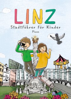 Cover Linz. Stadtführer für Kinder