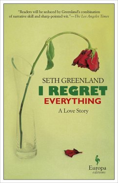 I Regret Everything (eBook, ePUB) - Greenland, Seth