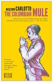 The Colombian Mule (eBook, ePUB)