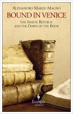 Bound in Venice (eBook, ePUB) Bound in Venice (eBook, ePUB)