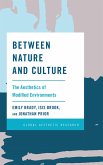 Between Nature and Culture (eBook, ePUB) Between Nature and Culture (eBook, ePUB)