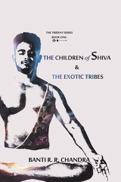 Cover The Children of Shiva & the Exotic Tribes (eBook, ePUB)