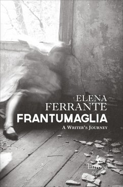 Frantumaglia (eBook, ePUB) - Ferrante, Elena