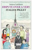 Dispute Over a Very Italian Piglet (eBook, ePUB)