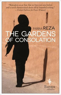 The Gardens of Consolation (eBook, ePUB) - Reza, Parisa