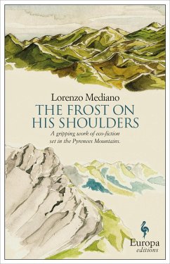 The Frost on His Shoulders (eBook, ePUB) - Mediano, Lorenzo