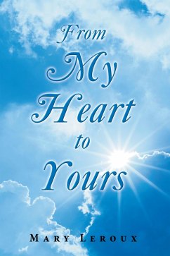 From My Heart to Yours (eBook, ePUB) - Leroux, Mary