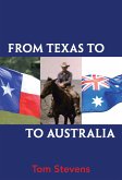 From Texas to Australia (eBook, ePUB)