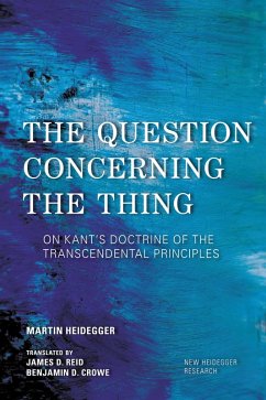 The Question Concerning the Thing (eBook, ePUB) - Heidegger, Martin