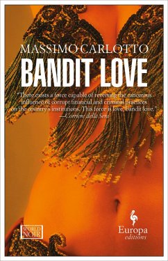 Bandit Love (eBook, ePUB) - Carlotto, Massimo