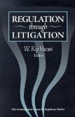 Regulation through Litigation (eBook, PDF)