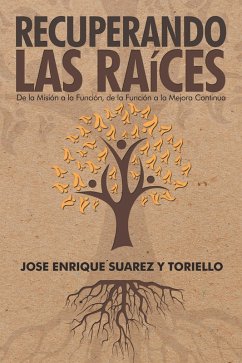 Recuperando Las Raíces (eBook, ePUB)