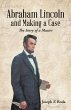 Abraham Lincoln and Making a Case... - Bild 1