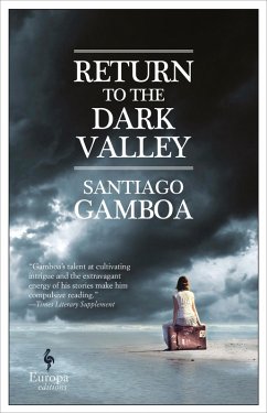 Return to the Dark Valley (eBook, ePUB) - Gamboa, Santiago