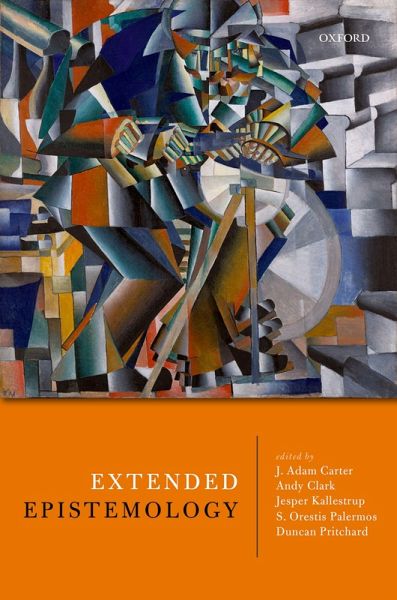 Extended Epistemology (eBook, PDF) Extended Epistemology (eBook, PDF)
