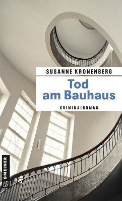 Tod am Bauhaus - Kronenberg, Susanne