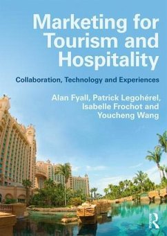 Marketing for Tourism and Hospitality - Fyall, Alan;Legohérel, Patrick;Frochot, Isabelle