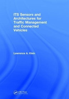 ITS Sensors and Architectures for Traffic Management and Connected Vehicles - Klein, Lawrence A
