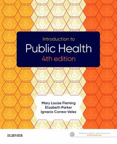 Introduction to Public Health - Parker, Elizabeth, EdD, MSW, BA (Adjunct Associate Professor, School; Correa-Velez, Ignacio, MBBS, PhD (Adjunct Associate Professor, Schoo