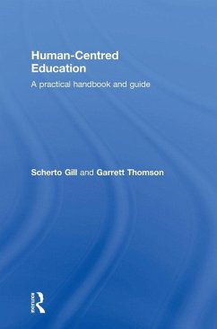 Human-Centred Education - Gill, Scherto; Thomson, Garrett