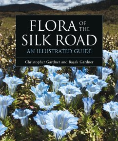 Flora of the Silk Road - Gardner, Basak; Gardner, Christopher
