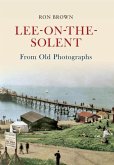 Lee-On-The-Solent from Old Photographs