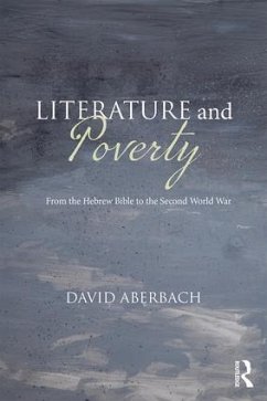 Literature and Poverty - Aberbach, David (McGill University, Montreal, Canada)