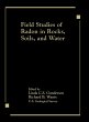Field Studies of Radon in Rocks, Soils,... - Bild 1