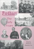Fordham:: The Early Years