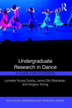 Undergraduate Research in Dance - Overby, Lynnette Young (University of Delaware, USA); Shanahan, Jenny Olin; Young, Gregory (Montana State University, USA)