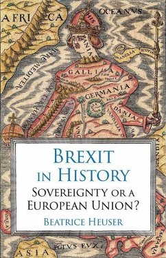 Brexit in History - Heuser, Beatrice
