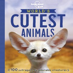 Lonely Planet Kids World's Cutest Animals - Lonely Planet Kids; Poon, Anna