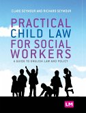 Practical Child Law for Social Workers