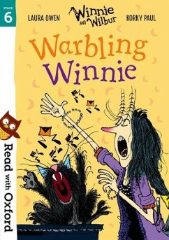 Read with Oxford: Stage 6: Winnie and Wilbur: Warbling Winnie - Owen, Laura