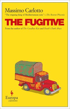The Fugitive (eBook, ePUB) - Carlotto, Massimo