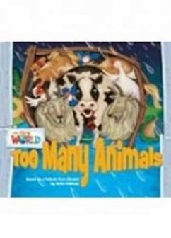 Our World Readers: Too Many Animals Big Book - Feldman, Sofia