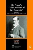 On Freud's &quote;The Question of Lay Analysis&quote;