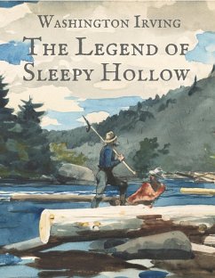 Washington Irving: The Legend of Sleepy Hollow (English Edition) (eBook, ePUB) - Irving, Washington