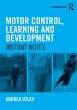 Motor Control, Learning and Development - Bild 1