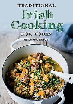 Traditional Irish Cooking for Today - McDermott, Brian