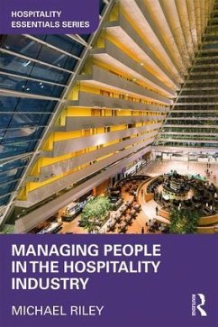 Managing People in the Hospitality Industry - Riley, Michael