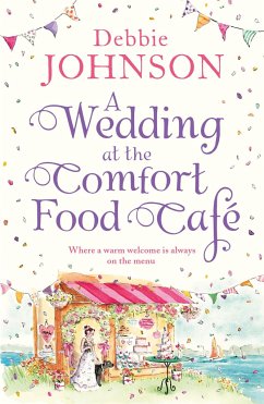 A Wedding at the Comfort Food Cafe - Johnson, Debbie