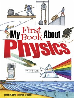 My First Book About Physics - Wynne, Patricia J.