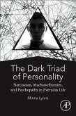 The Dark Triad of Personality