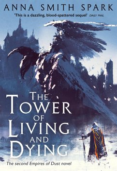 The Tower of Living and Dying - Smith Spark, Anna