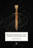 Transmutaciones del vacío (eBook, ePUB) Transmutaciones del vacío (eBook, ePUB)