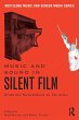 Music and Sound in Silent Film - Bild 1